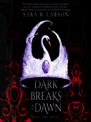 cover image of Dark Breaks the Dawn